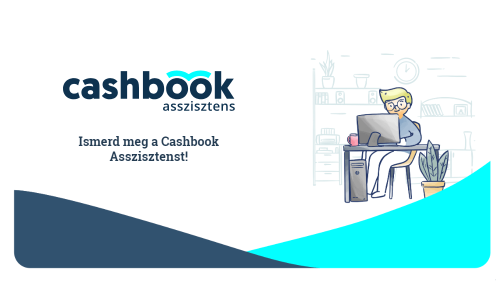 Bemutatjuk a Cashbook Asszisztenst